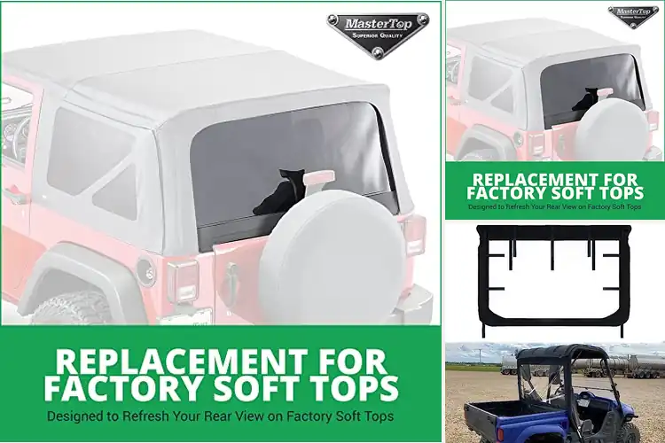 Detailed view of Best Soft Rear Windows: Top Picks for Comfort & Protection